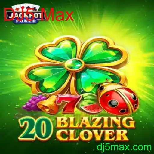 Descubra 20BlazingClover: Um Jogo Eletrizante com DJ5 Max