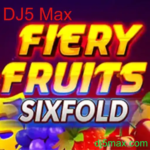 Descubra FieryFruitsSixFold: O Jogo de Aventura com DJ5 Max